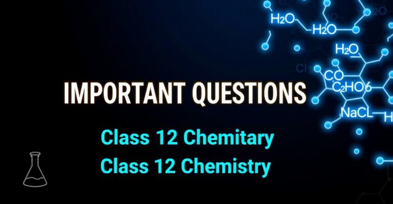 MP Board Class 12 Chemistry Important Questions 2027