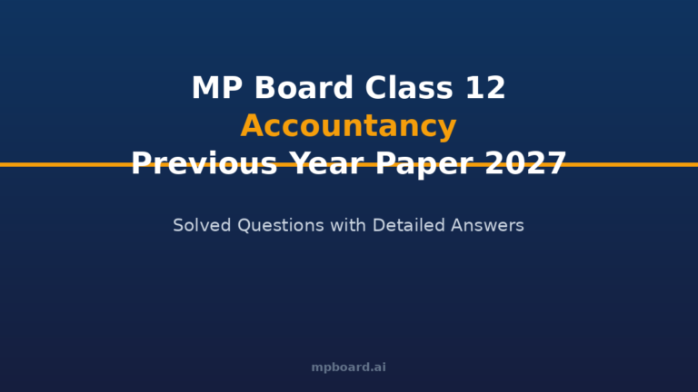 Class 12 Accountancy PY Paper 2027 — Solved Questions