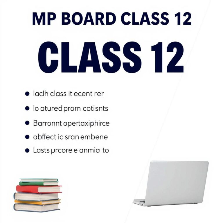 MP Board Class 12 Exam 2026-27: Complete Study Tips &#038…